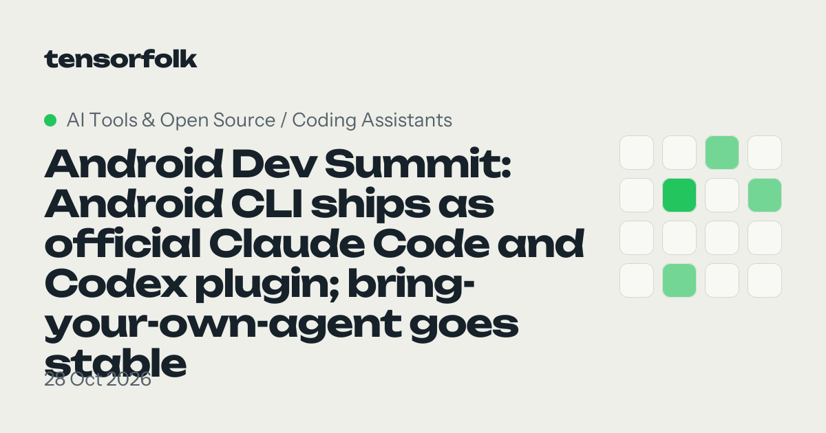 Android Dev Summit: Android CLI ships as official Claude Code and Codex ...